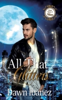 All That Glitters 1691296589 Book Cover
