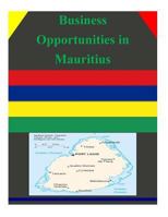 Business Opportunities in Mauritius 1502345676 Book Cover