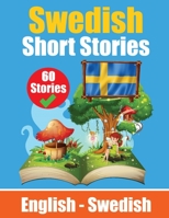 Short Stories in Swedish English and Swedish Stories Side by Side: Learn the Swedish Language Swedish Made Easy 9464851074 Book Cover