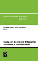 European Economic Integration (Contributions to Economic Analysis) 0444891749 Book Cover