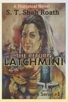 The Return of Latchmini B0BT92NFX8 Book Cover