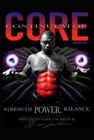 Continuum of Core: Harnessing Strength, Power and Balance. (SOAL Performance Guides) B0863TFCVK Book Cover
