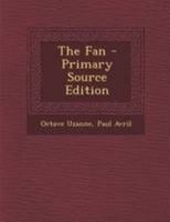 The Fan... 1016957211 Book Cover