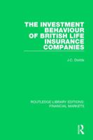 The Investment Behaviour of British Life Insurance Companies 1138562467 Book Cover