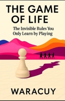 The Game of Life B0FNDQC3NT Book Cover