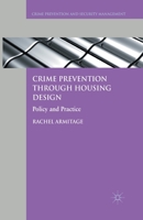 Crime Prevention Through Housing Design: Policy and Practice 0230356176 Book Cover