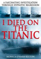 I Died on the Titanic 0907768865 Book Cover