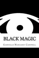 Black Magic 1539048136 Book Cover