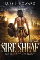 The Sire Sheaf 1945130067 Book Cover