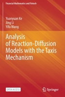 Analysis of Reaction-Diffusion Models with the Taxis Mechanism 9811937656 Book Cover