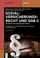 Sozialversicherungsrecht Und Sgb II: Lehrbuch Für Studium Und PRAXIS (de Gruyter Studium) (German Edition) 3111337103 Book Cover