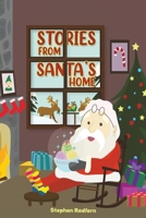Stories From Santa's Home 1398457183 Book Cover