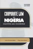 Corporate Law in Nigeria: Practice and Procedure 9786020340 Book Cover