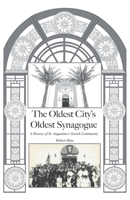 The Oldest City's Oldest Synagogue B0CM82K23G Book Cover