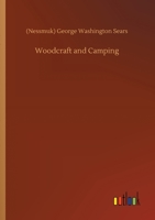 Woodcraft and Camping 3752425873 Book Cover