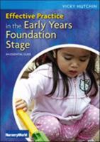 Effective Practice in the EYFS: An Essential Guide 0335247539 Book Cover