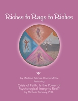 Riches to Rags to Riches 153344742X Book Cover