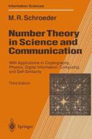 Number Theory in Science and Communication: With Applications in Cryptography, Physics, Digital Information, Computing, and Self-Similarity (Springer Series in Information Sciences) 0387158006 Book Cover