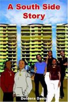 A South Side Story 1418456926 Book Cover