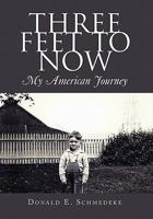 Three Feet to Now 1456825607 Book Cover