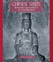 Chinese Steles: Pre-Buddhist and Buddhist Use of a Symbolic Form 082482783X Book Cover