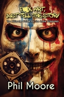 Fuck Art, Just Tell the Story - 3rd Edition 0645980609 Book Cover