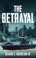 The Betrayal 1968617183 Book Cover