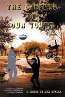 The Streets of Our Youth 1618977288 Book Cover