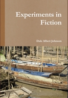 Experiments in Fiction 1304988902 Book Cover