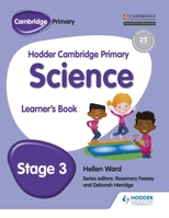 Hodder Cambridge Primary Science Learner's Book 3 147188399X Book Cover