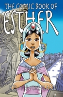 The Comic Book Of Esther B0C8S9GW1R Book Cover