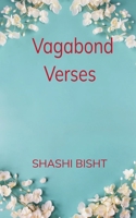 Vagabond Verses B0F84JCMRN Book Cover