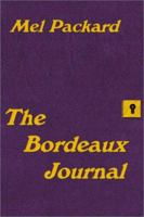 The Bordeaux Journal 0595173470 Book Cover