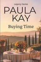 Buying Time 0692432337 Book Cover