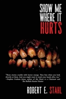 Show Me Where It Hurts 1685101569 Book Cover