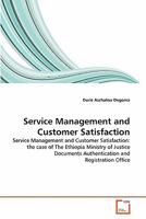 Service Management and Customer Satisfaction 3639351134 Book Cover