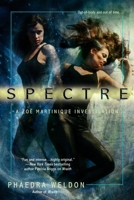 Spectre (Zoe Martinique, Book 2) 044101593X Book Cover