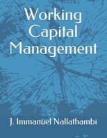 Working Capital Management 8194193605 Book Cover