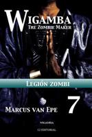 Wigamba 7: Legion zombi 1541100646 Book Cover