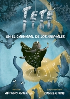 Teté en el carnaval de los animales 1737482614 Book Cover