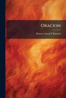 Oracion: En Que Se Persuade, Que Es Menor Mal Sufrir Ratones Que Tener Gatos En Nuestras Casas 1147645655 Book Cover