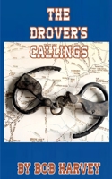 The Drover's Callings 1953686273 Book Cover