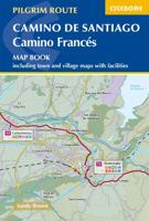 Camino de Santiago - Camino Frances: Map book - including urban maps and facilities 1786310058 Book Cover