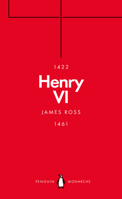 Henry VI: A Good, Simple and Innocent Man 0141979348 Book Cover