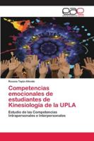 Competencias emocionales de estudiantes de Kinesiología de la UPLA 6202106905 Book Cover