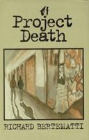 Project Death: A Tito Rico Mystery 0990302733 Book Cover
