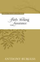 Faith Seeking Assurance 1601783698 Book Cover