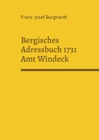 Bergisches Adressbuch 1731 Amt Windeck 3757828704 Book Cover