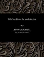 Hal o' the Heath, the wandering heir 1535805234 Book Cover