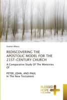 Rediscovering the Apostolic Model for the 21st-Century Church 6209135692 Book Cover